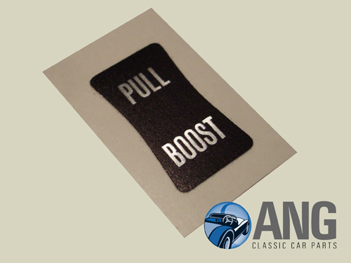 HEATER, TEMPERATURE CONTROL KNOB &#39;PULL BOOST&#39; LABEL ; GT6 MkII & III